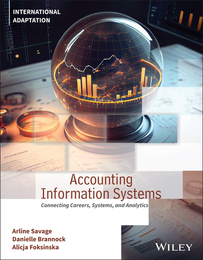 Accounting Information Systems: Connecting Careers, Systems, and Analytics, International Adaptation cover