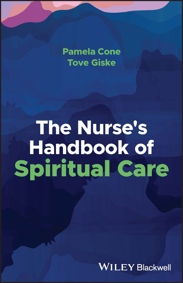 The Nurse's Handbook of Spiritual Care cover