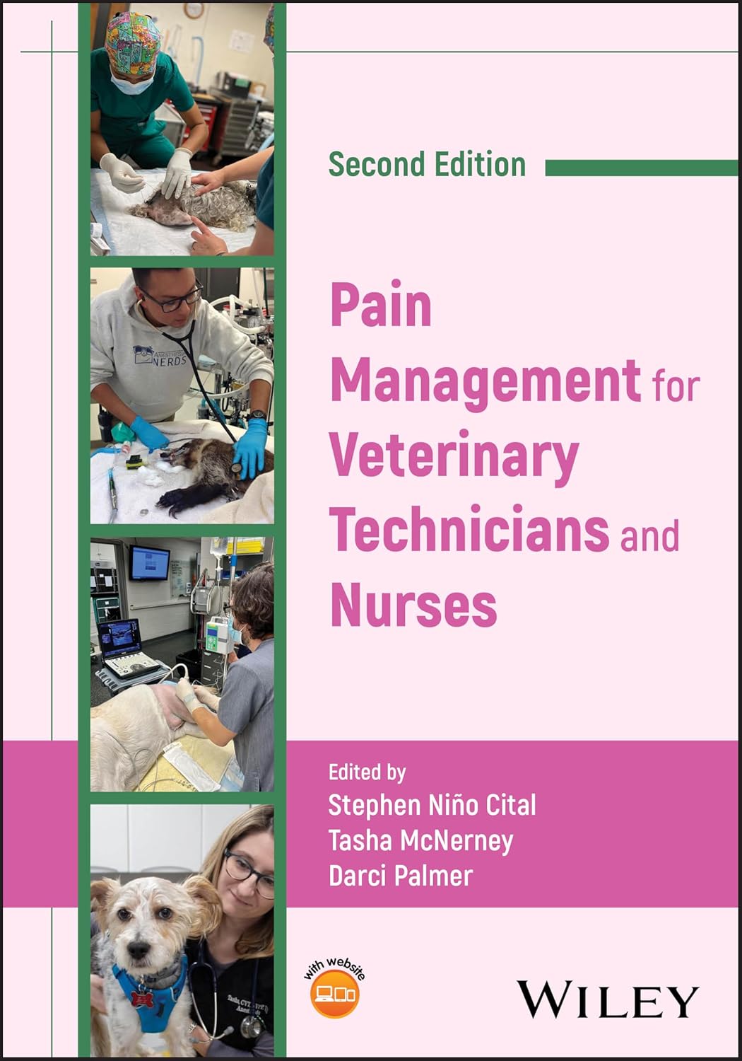 Pain Management for Veterinary Technicians and Nurses