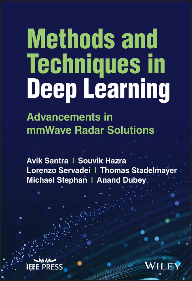 Methods and Techniques in Deep Learning: Advancements in mmWave Radar Solutions cover