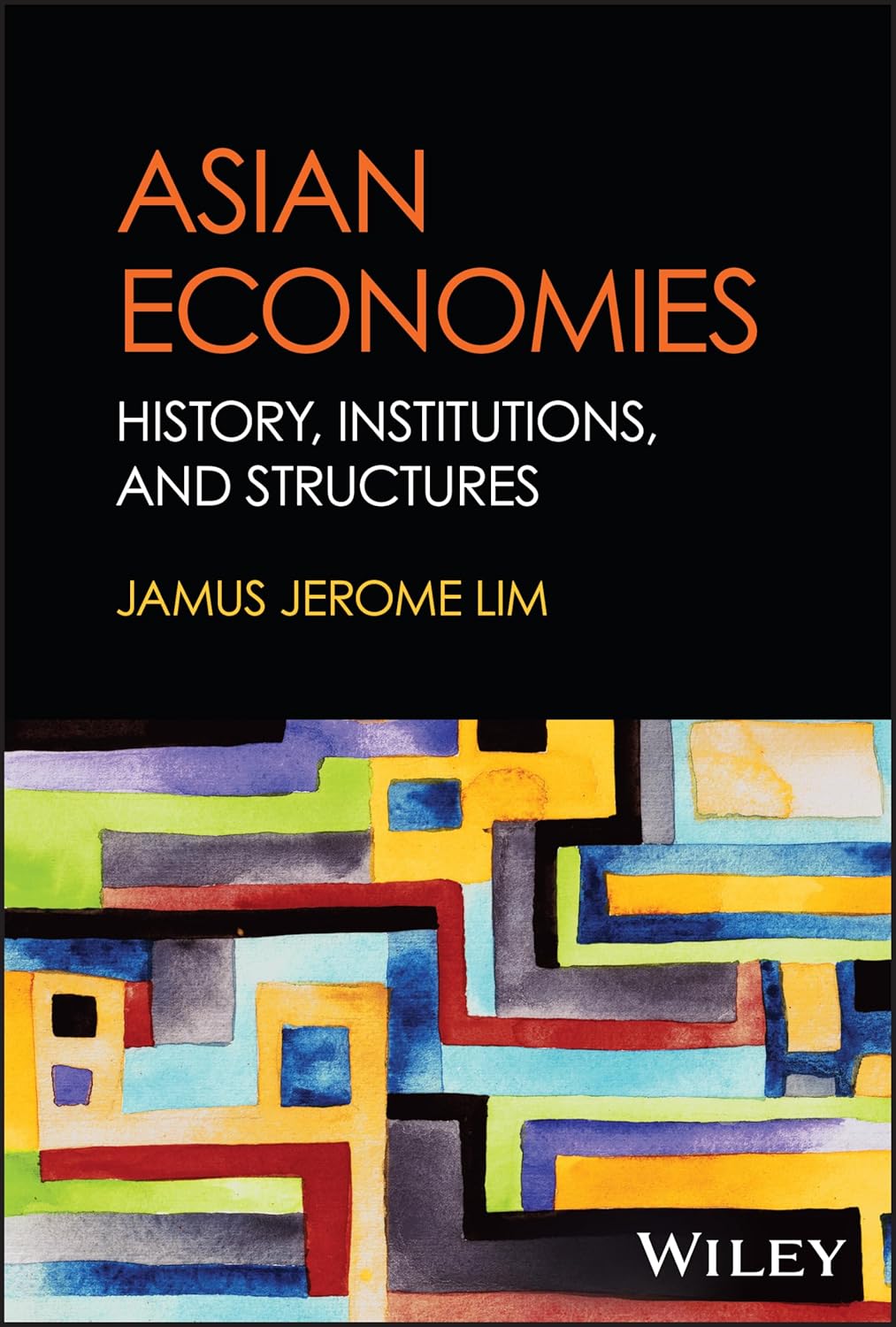 Asian Economies: History, Institutions, and Structures cover