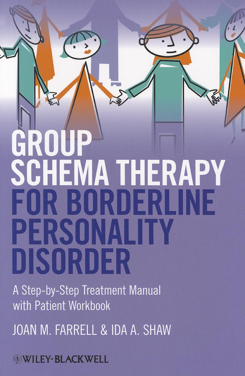 Group Schema Therapy for Borderline Personality Disorder: A Step-by-Step Treatment Manual with Patient Workbook cover