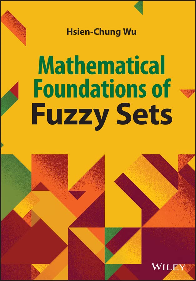 Mathematical Foundations of Fuzzy Sets cover