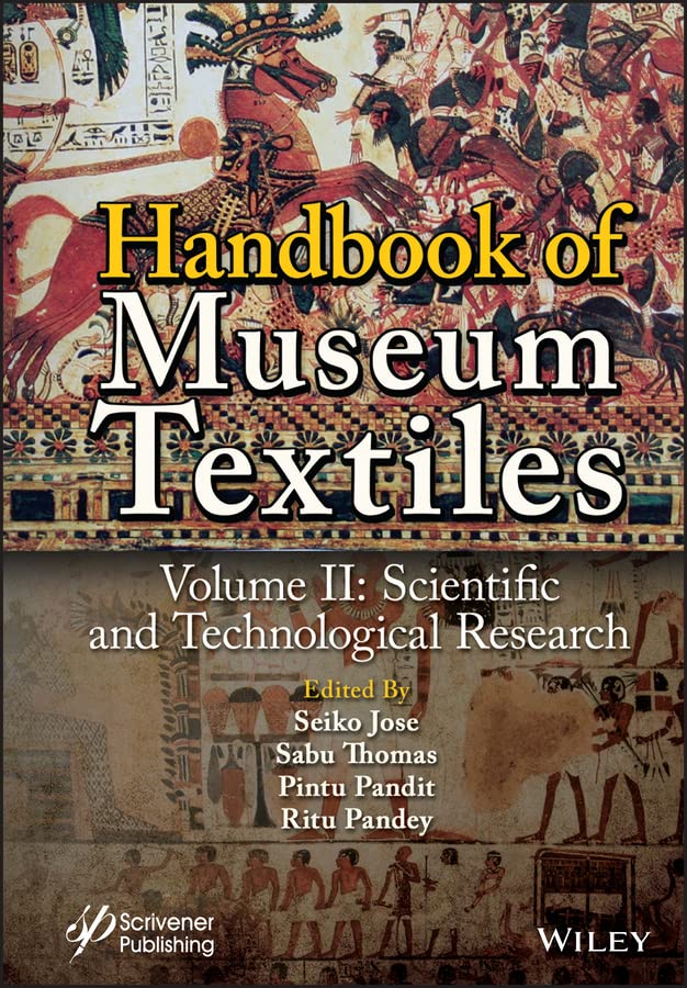 Handbook of Museum Textiles, Volume 2: Scientific and Technological Research cover