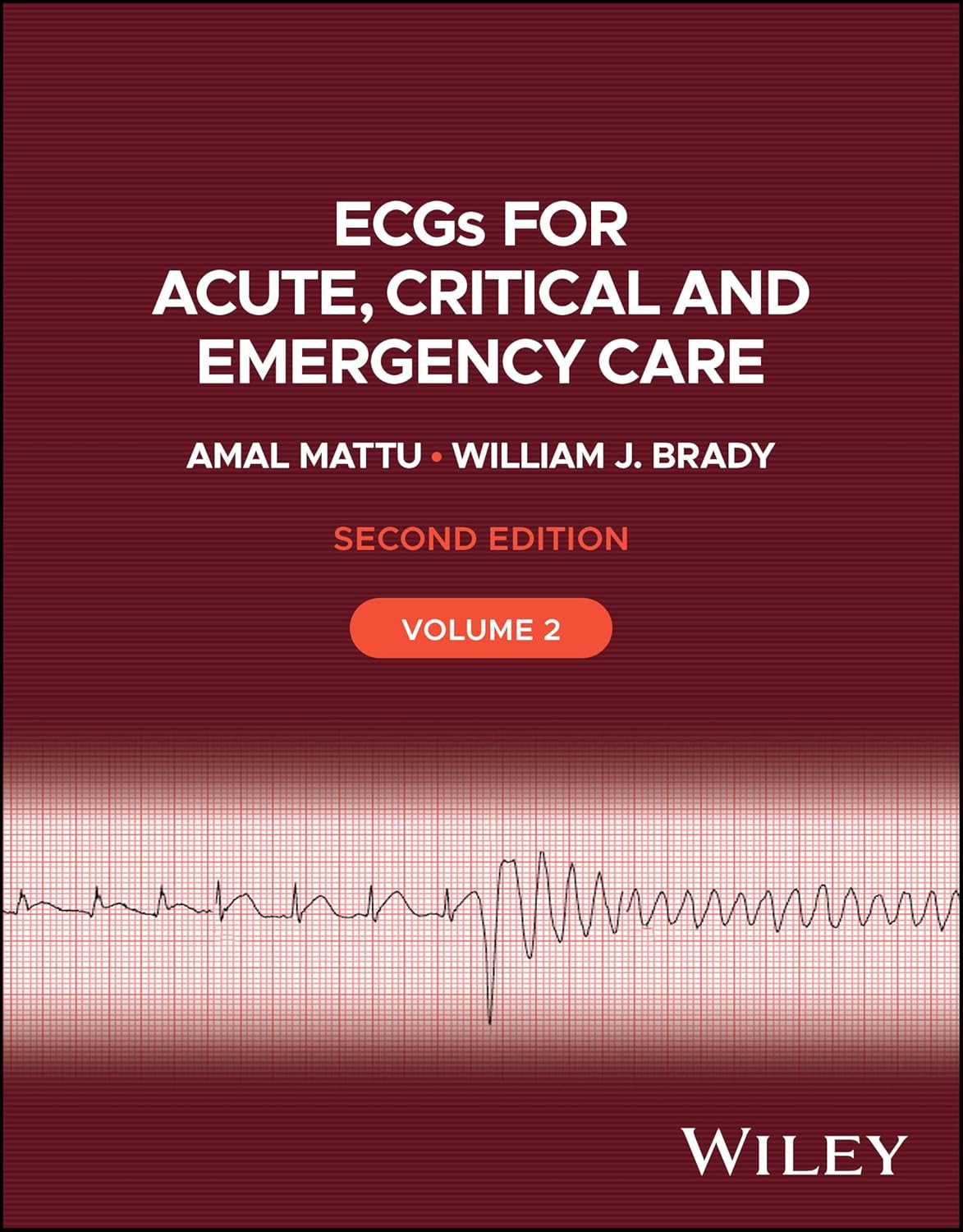 ECGs for Acute, Critical and Emergency Care, Volume 2 cover