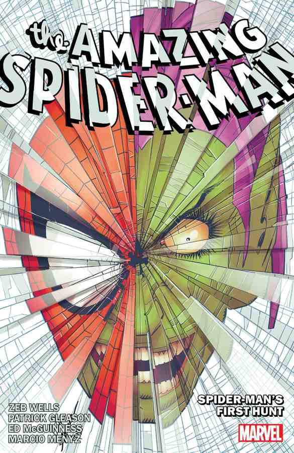 Amazing Spider-Man By Zeb Wells Vol. 8: Spider-Man's First Hunt book cover