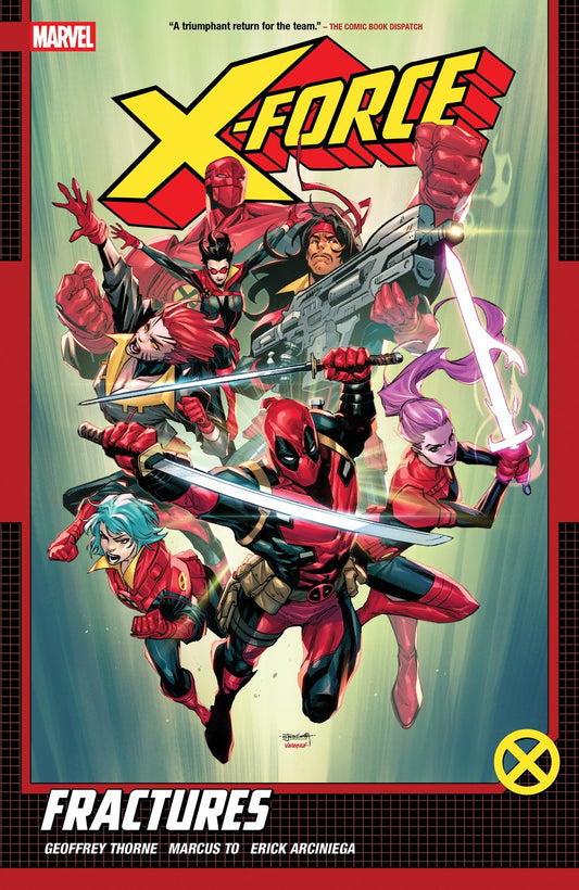 X-FORCE BY GEOFFREY THORNE VOL. 1: FRACTURES