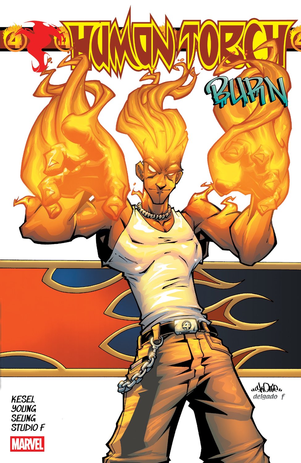HUMAN TORCH: BURN
