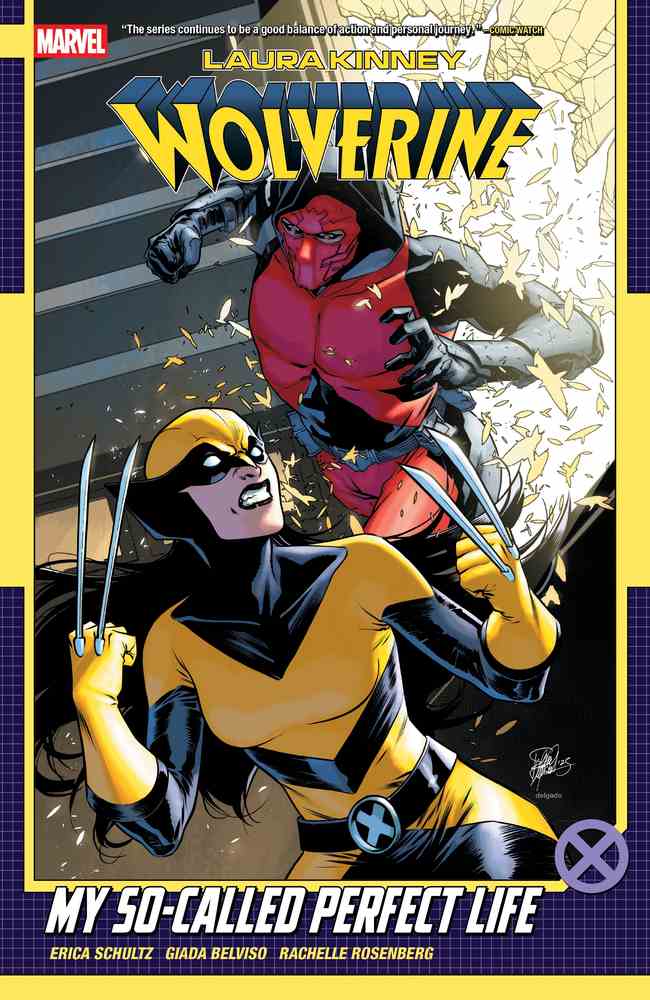 Laura Kinney: Wolverine Vol. 2 - My So-Called Perfect Life book cover