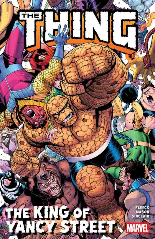 The Thing: The King of Yancy Street book cover