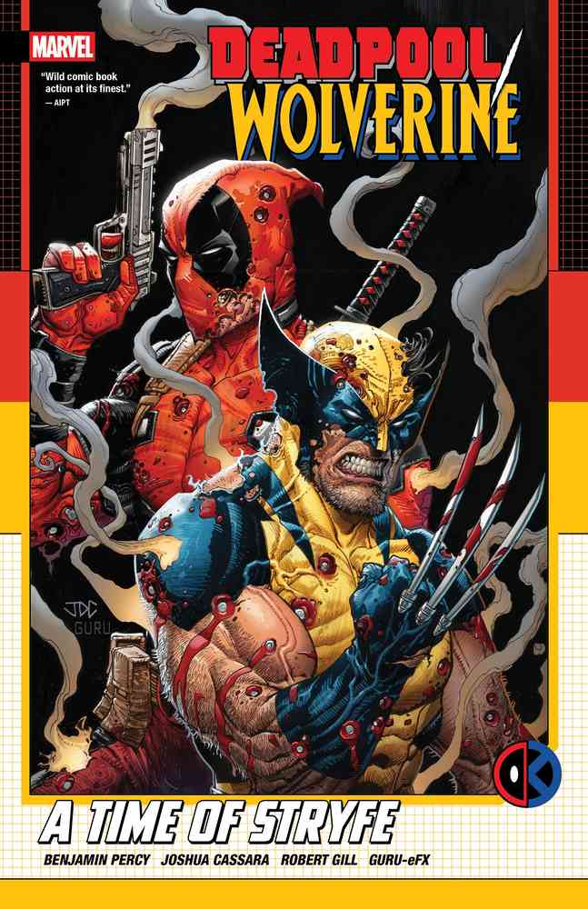 Deadpool/Wolverine: A Time Of Stryfe book cover