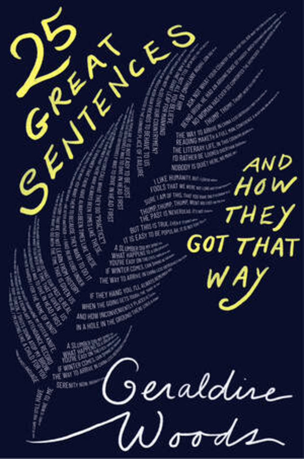 25 Great Sentences and How They Got That Way cover
