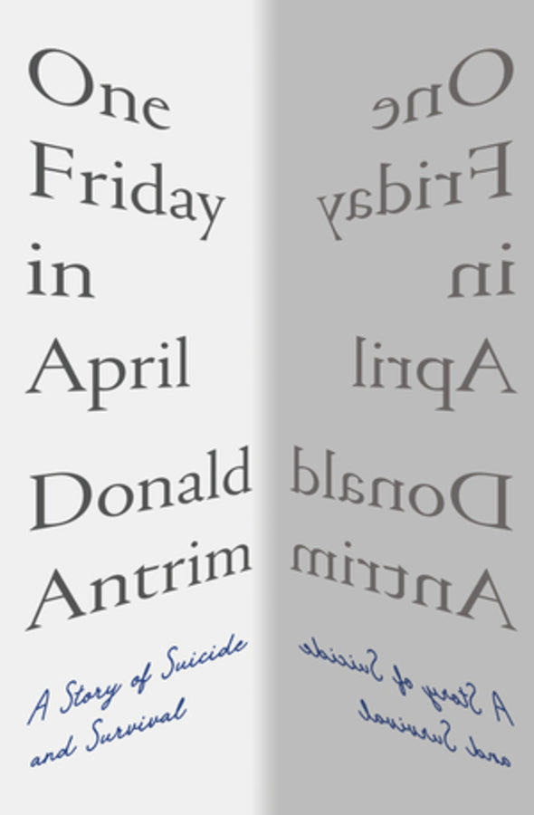 One Friday in April: A Story of Suicide and Survival cover