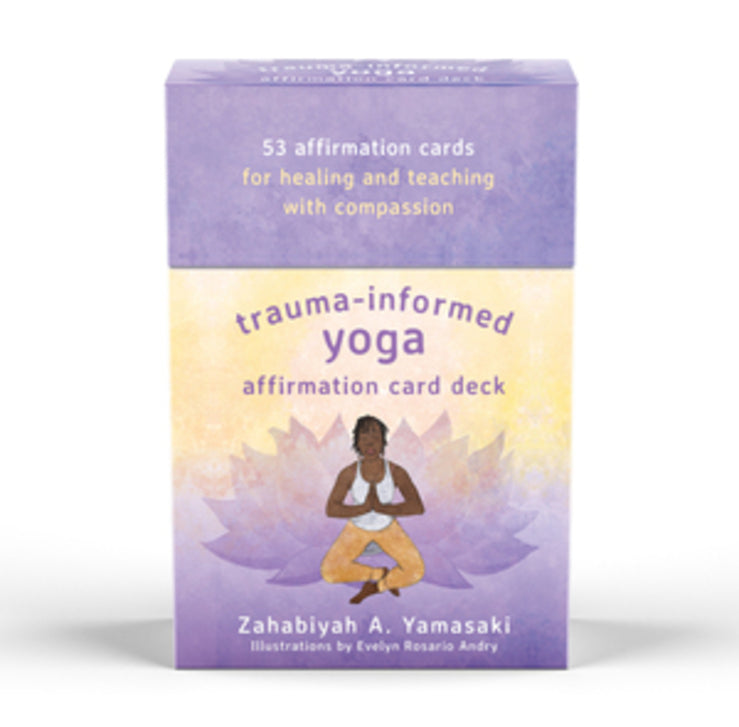 Trauma-Informed Yoga for Survivors of Sexual Assault Card Deck cover