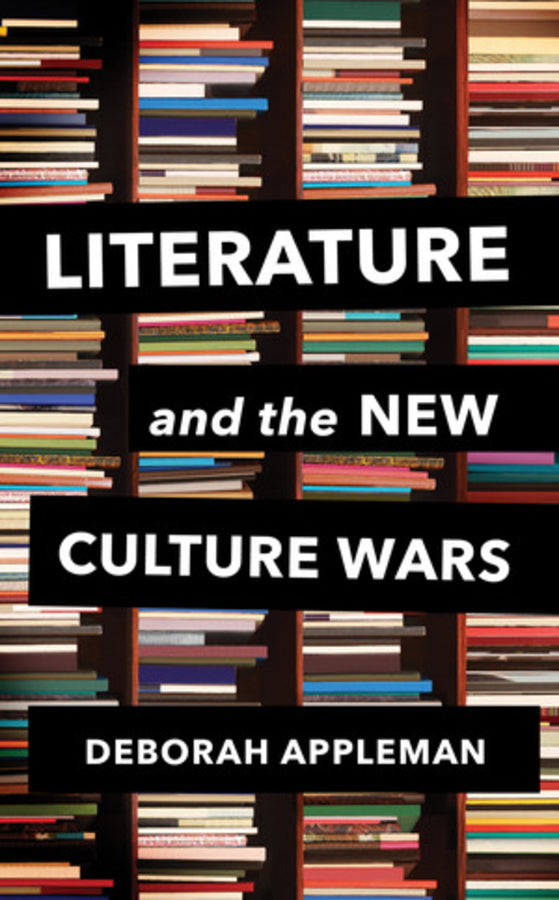 Literature and the New Culture Wars: Triggers, Cancel Culture, and the Teacher's Dilemma cover