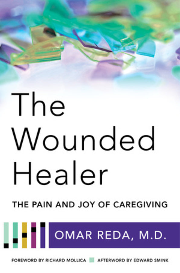 The Wounded Healer: The Pain and Joy of Caregiving cover
