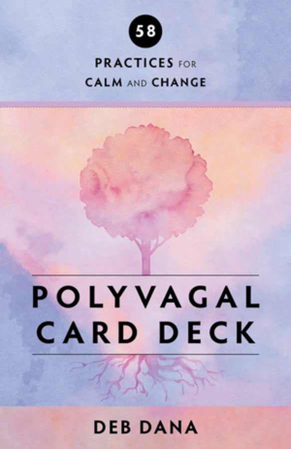 Polyvagal Card Deck: 58 Practices for Calm and Change cover