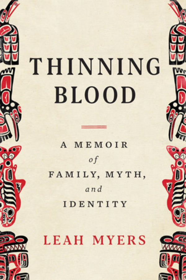Thinning Blood: A Memoir of Family, Myth, and Identity cover