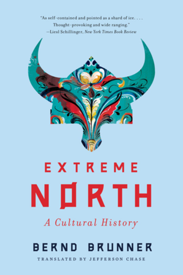 Extreme North: A Cultural History cover