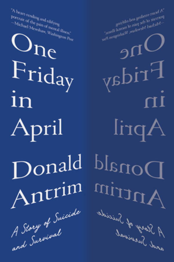 One Friday in April: A Story of Suicide and Survival cover