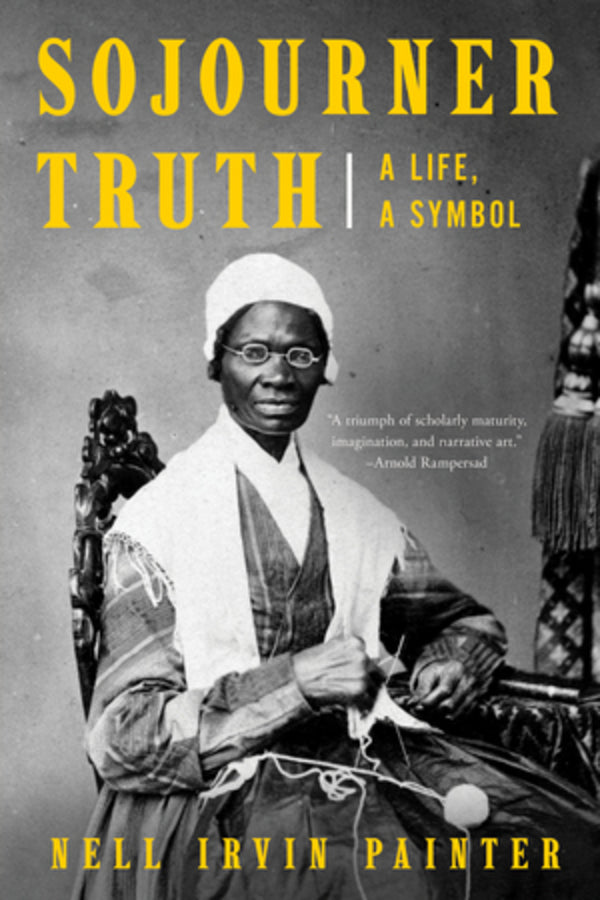 Sojourner Truth: A Life, A Symbol cover
