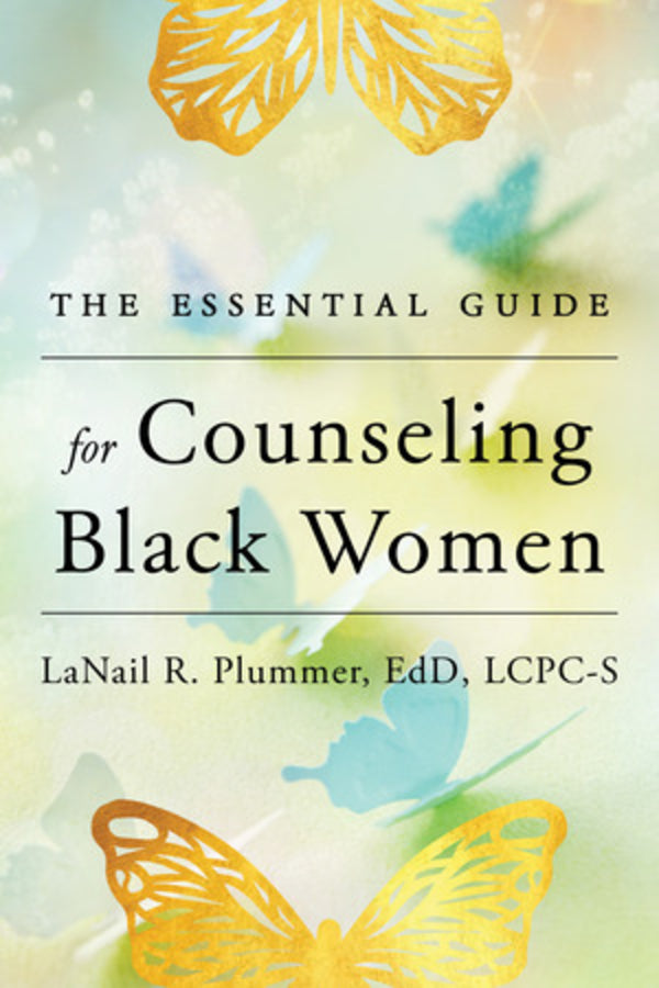The Essential Guide for Counseling Black Women cover