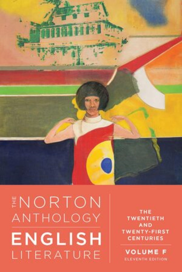 The Norton Anthology of English Literature, Volume F: The Twentieth and Twenty-First Centuries cover