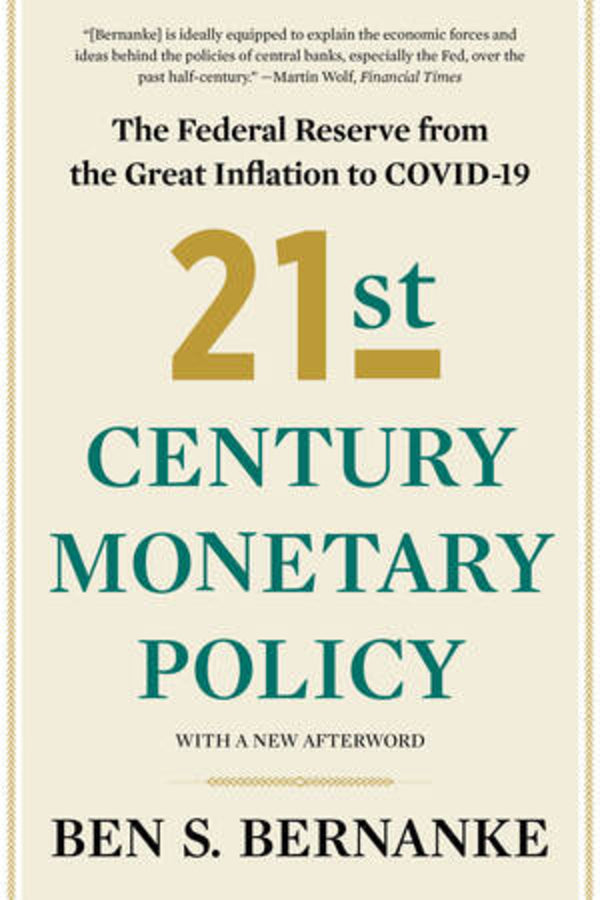 21st Century Monetary Policy: The Federal Reserve from the Great Inflation to COVID-19 cover
