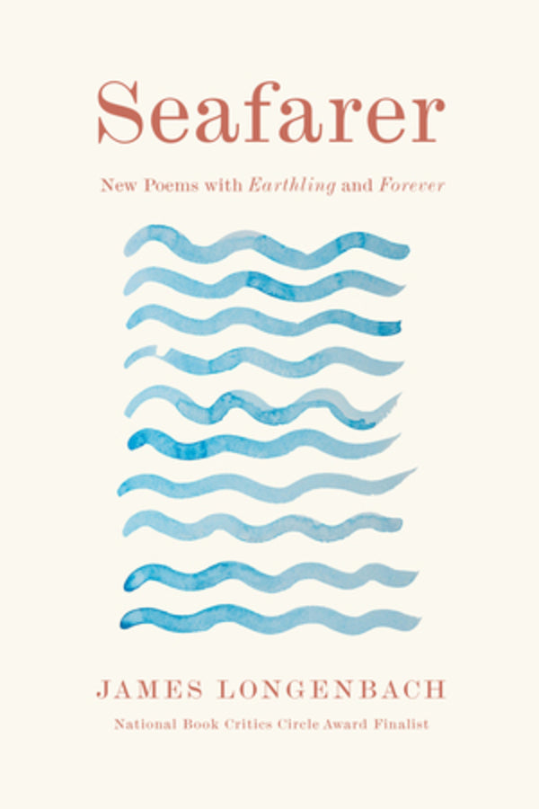 Seafarer: New Poems with Earthling and Forever cover