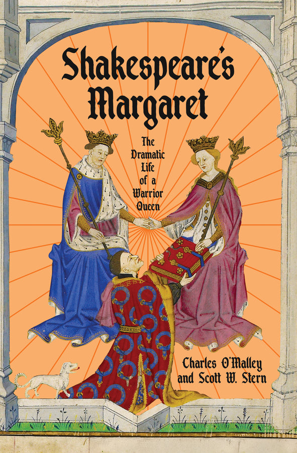 Shakespeare's Margaret: The Dramatic Life of a Warrior Queen cover