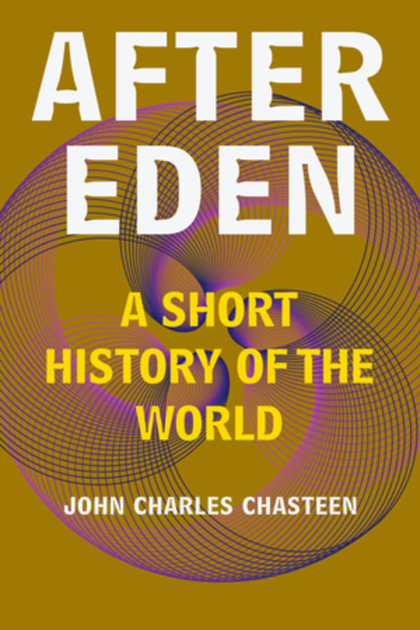 After Eden: A Short History of the World cover