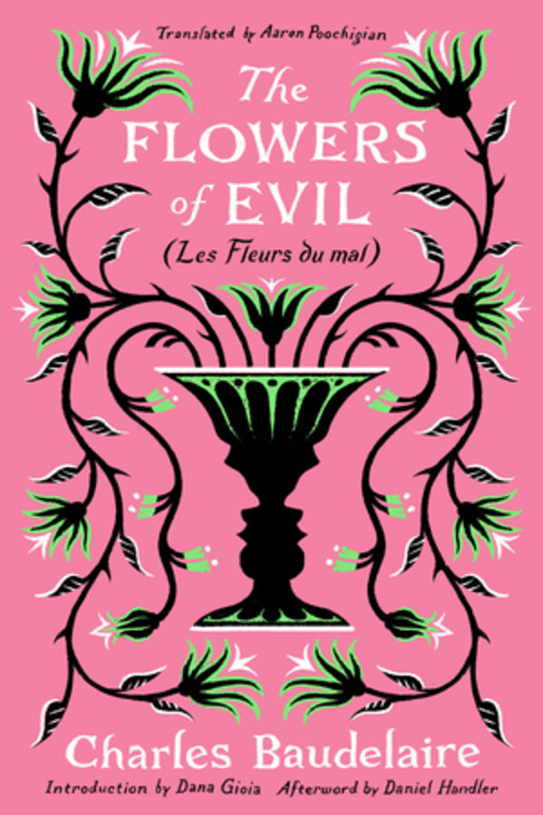 The Flowers of Evil: (Les Fleurs du Mal) cover