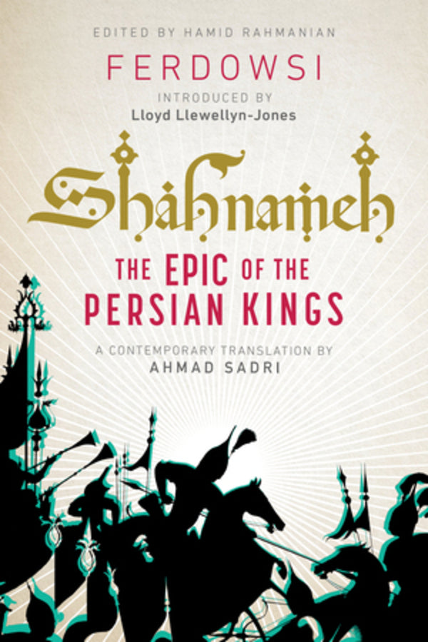 Shahnameh: The Epic of the Persian Kings, New Translation cover