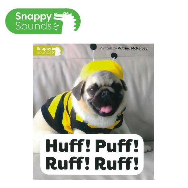 Snappy Sounds Foundation Level 2 Book 12a: Huff! Puff! Ruff! Ruff! cover