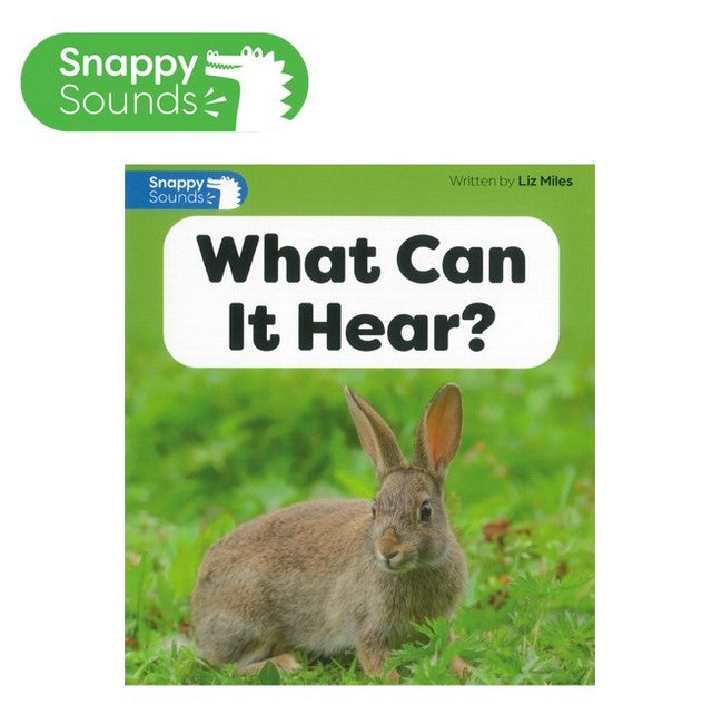 Snappy Sounds Foundation Level 4 Book 35a: What Can It Hear? cover