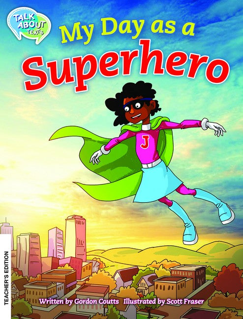 My Day as a Superhero Teachers Edition cover