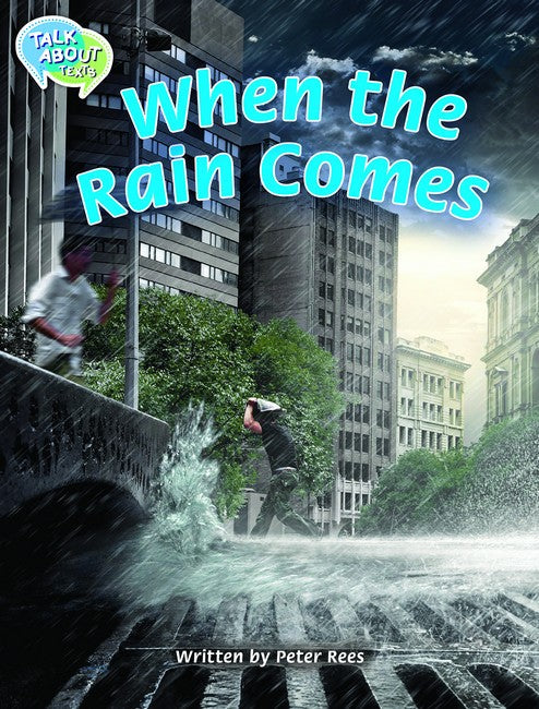 When the Rain Comes Student Edition cover