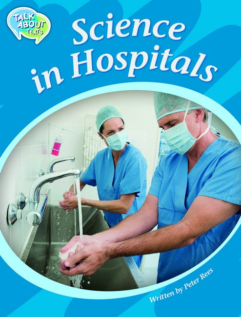 Science in Hospitals Student Edition cover