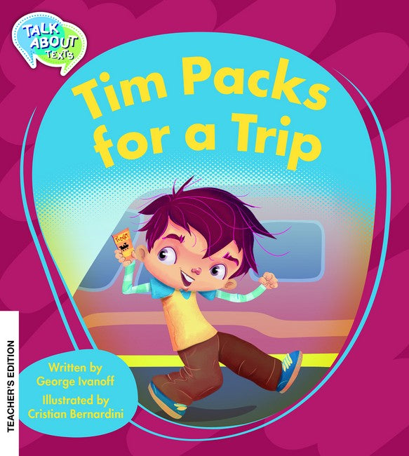 Tim Packs for a Trip Teacher's Edition cover