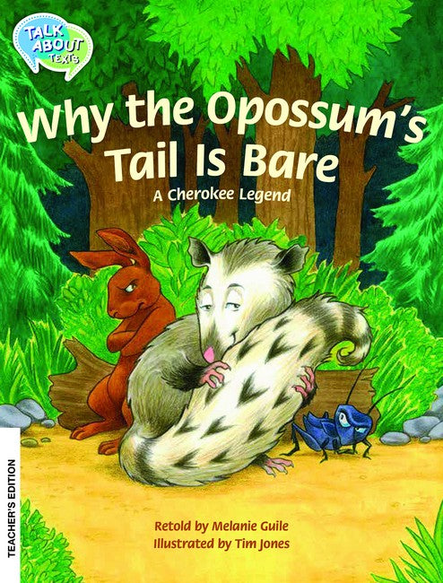 Why the Opossum's Tail is Bare? Teacher's Edition cover