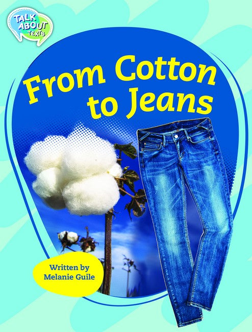 From Cotton to Jeans Student Edition cover
