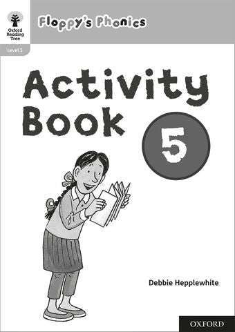 Oxford Reading Tree: Floppy's Phonics: Activity Book 5 book cover