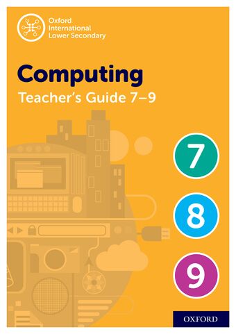 Oxford International Lower Secondary Computing Teacher Guide (levels 7-9) book cover