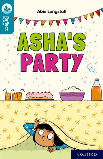 Oxford Reading Tree TreeTops Reflect Oxford Reading Level 9 Asha's Party book cover