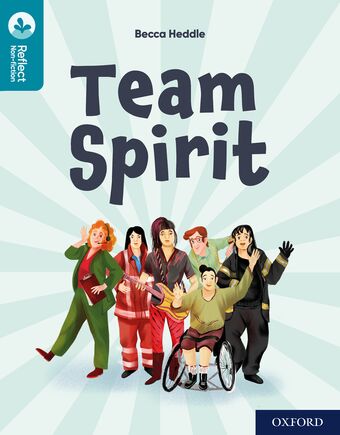 Oxford Reading Tree TreeTops Reflect Oxford Reading Level 9 Team Spirit book cover