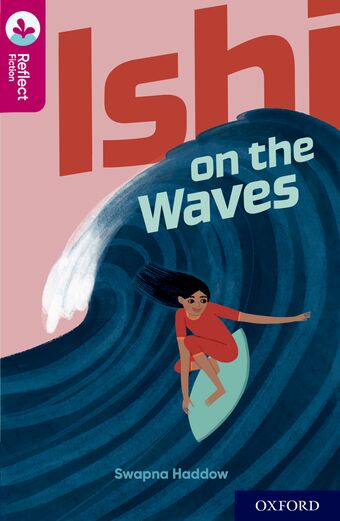 Oxford Reading Tree TreeTops Reflect Oxford Reading Level 10 Ishi on the Waves book cover