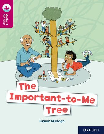 Oxford Reading Tree TreeTops Reflect The Important-to-Me Tree book cover