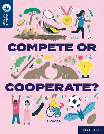 Oxford Reading Tree TreeTops Reflect Oxford Reading Lvl 14 Compete or Cooperate? book cover