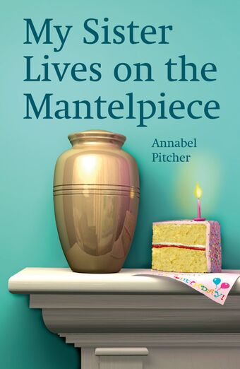 Rollercoasters: My Sister Lives on the Mantlepiece book cover