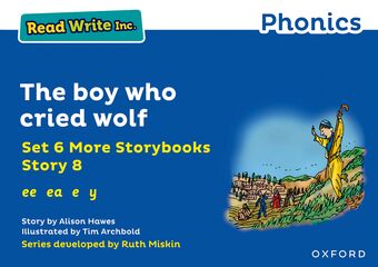 Read Write Inc Phonics: Blue Set 6A Storybook 8 The boy who cried wolf book cover